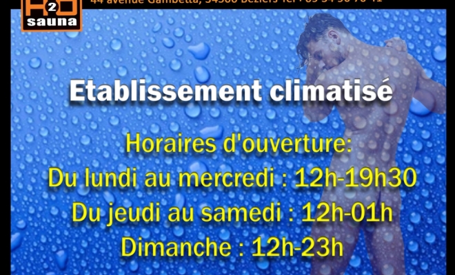 HORAIRES D'OUVERTURE, Béziers, H2o Sauna